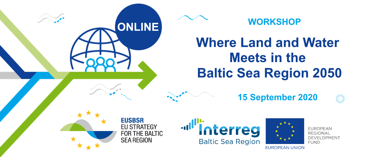 Online workshop ‘Where Land and Water Meets in the BSR 2050’