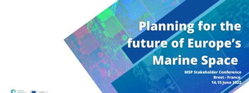 Planning for the future of Europe’s Marine Space – MSP Stakeholder Conference